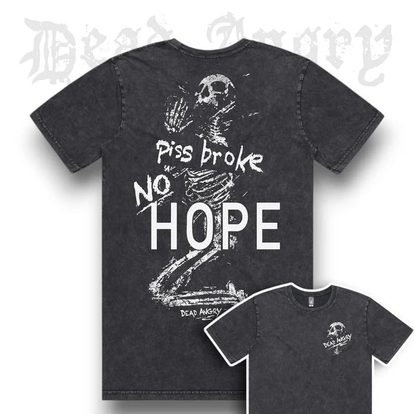 DEAD ANGRY - Piss Broke, No Hope Acid Wash Tee