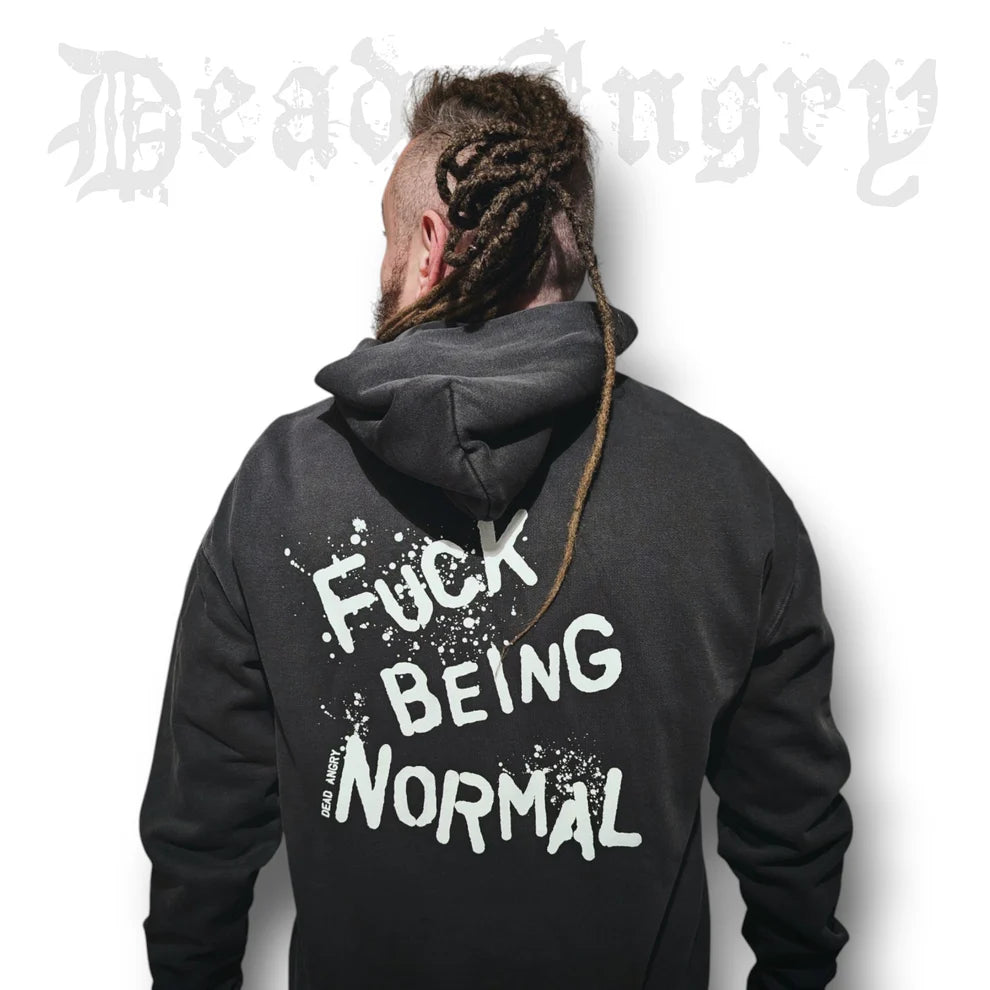 DEAD ANGRY - FUCK BEING NORMAL Heavy Zip Hoody